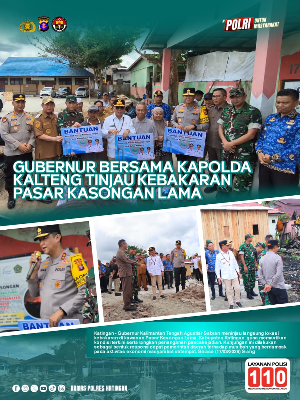 Gubernur bersama Kapolda Kalteng Tinjau Kebakaran Pasar Kasongan Lama