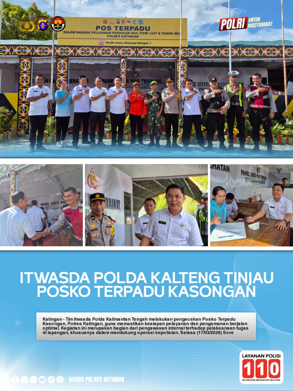 Itwasda Polda Kalteng Tinjau Posko Terpadu Kasongan