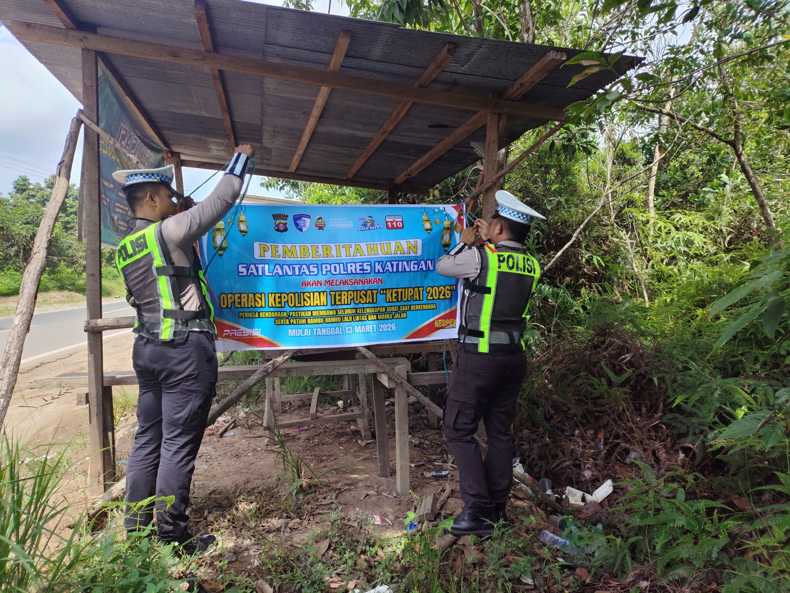 *Pemasangan Spanduk Operasi Ketupat Telabang 2026*