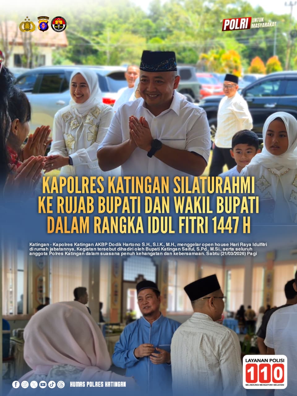 Kapolres Katingan Silaturahmi ke Rujab Bupati dan Wakil Bupati dalam Rangka Idul Fitri 1447 H