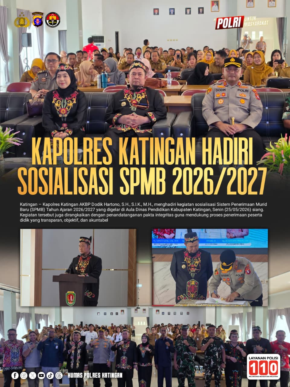 Kapolres Katingan Hadiri Sosialisasi SPMB 2026/2027