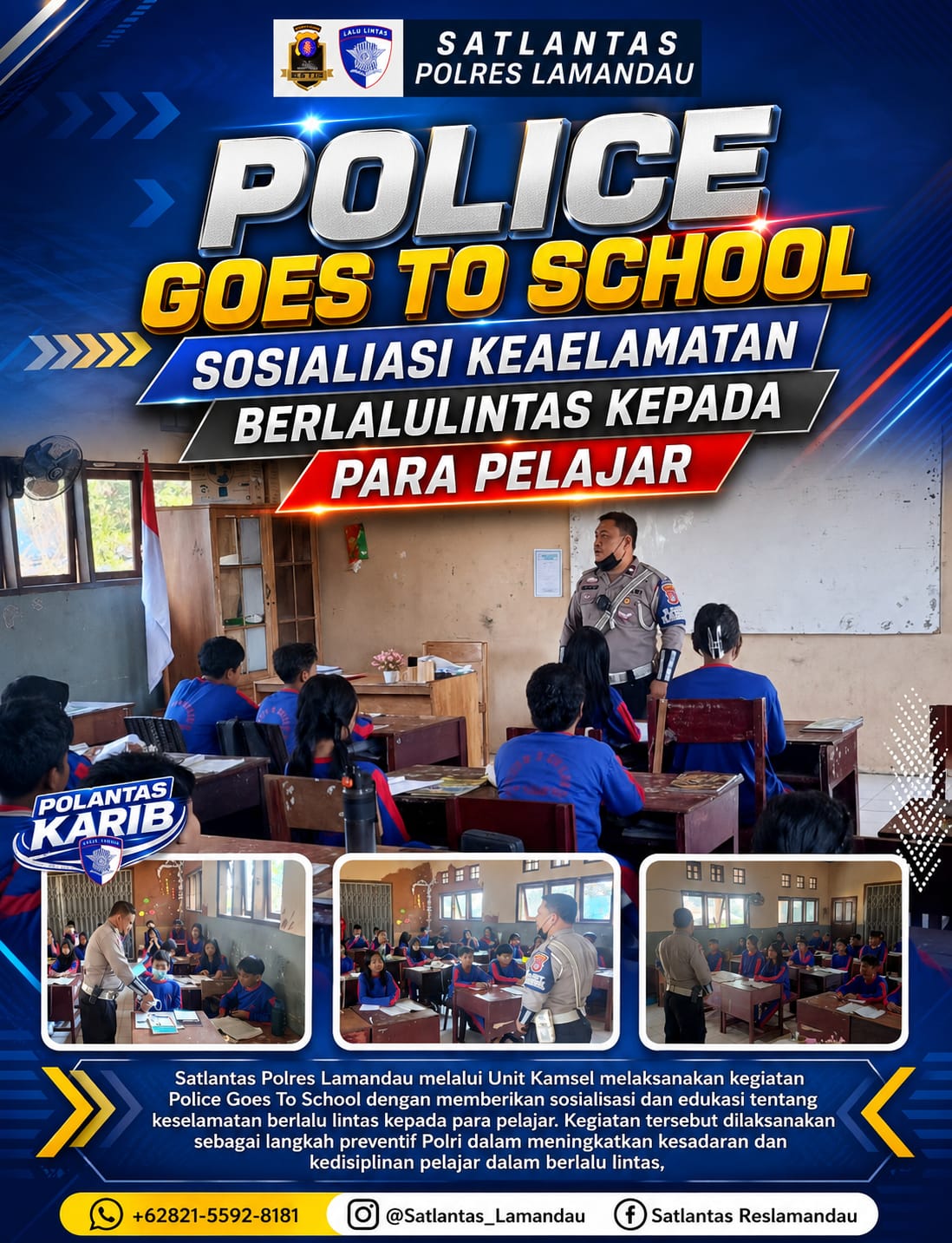 ‎Satlantas Polres Lamandau Gelar Police Goes To School, Tingkatkan Kesadaran Pelajar tentang Keselamatan Berlalu Lintas