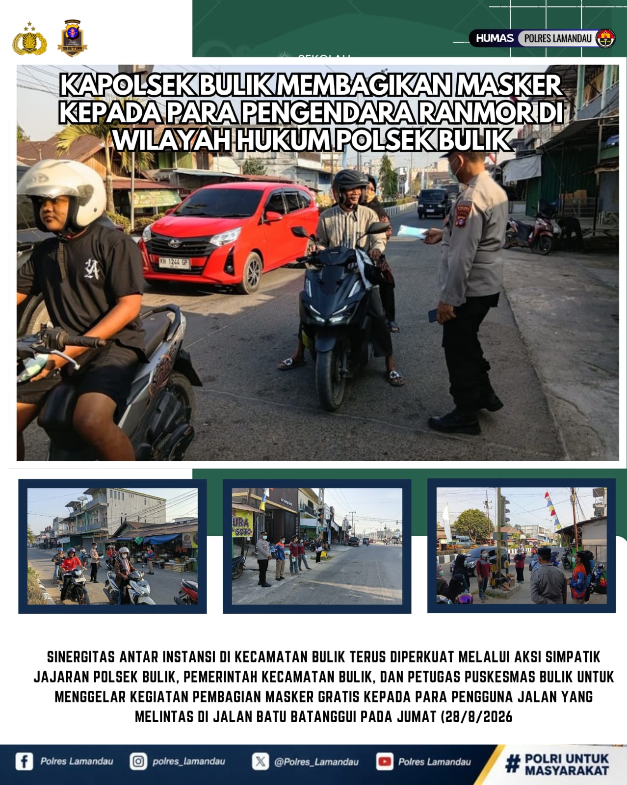 Polsek Bulik Bersama Pemerintah Kecamatan dan Puskesmas Bagikan Masker Gratis kepada Pengguna Jalan