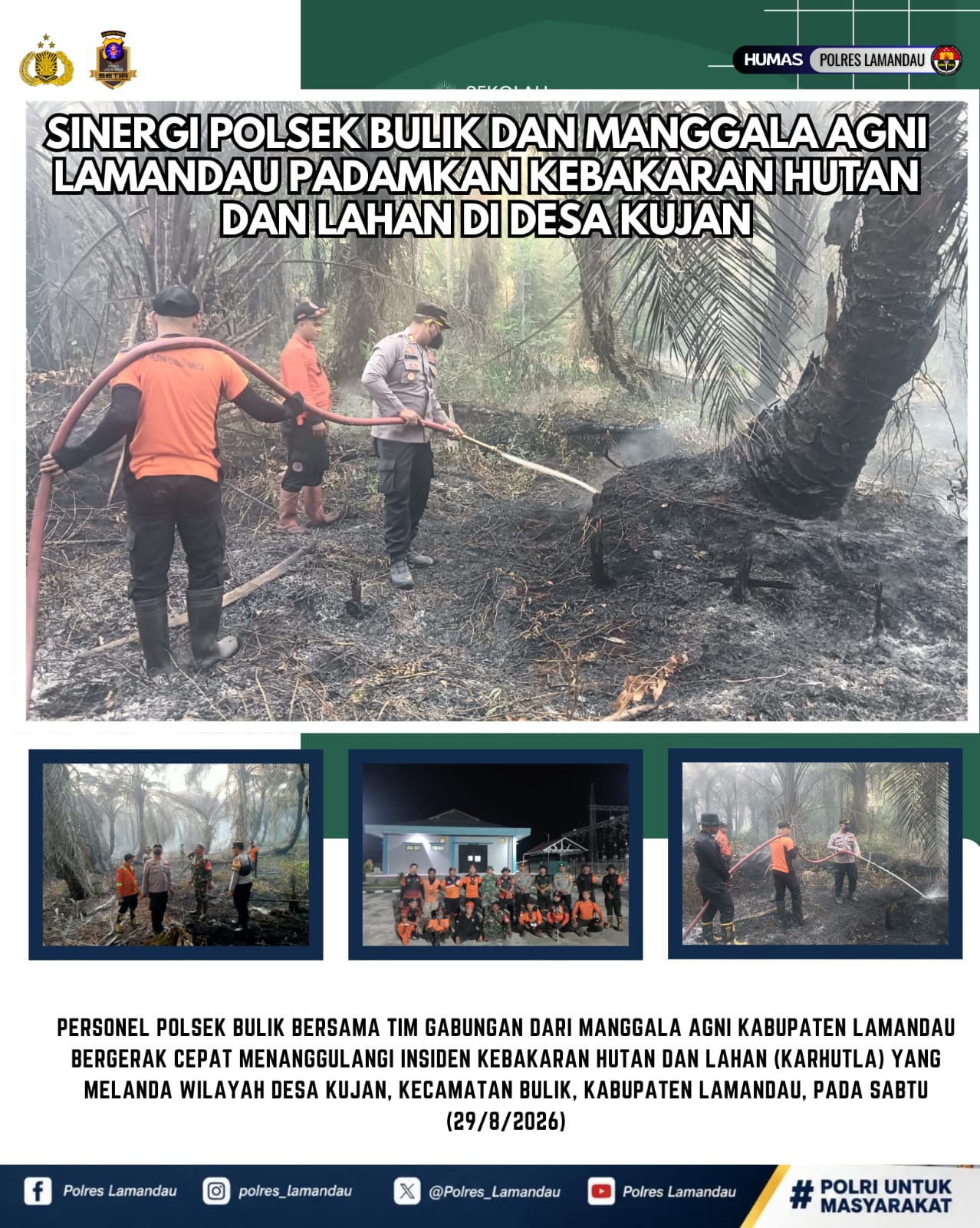 Polsek Bulik Bersama Manggala Agni Padamkan Karhutla di Desa Kujan