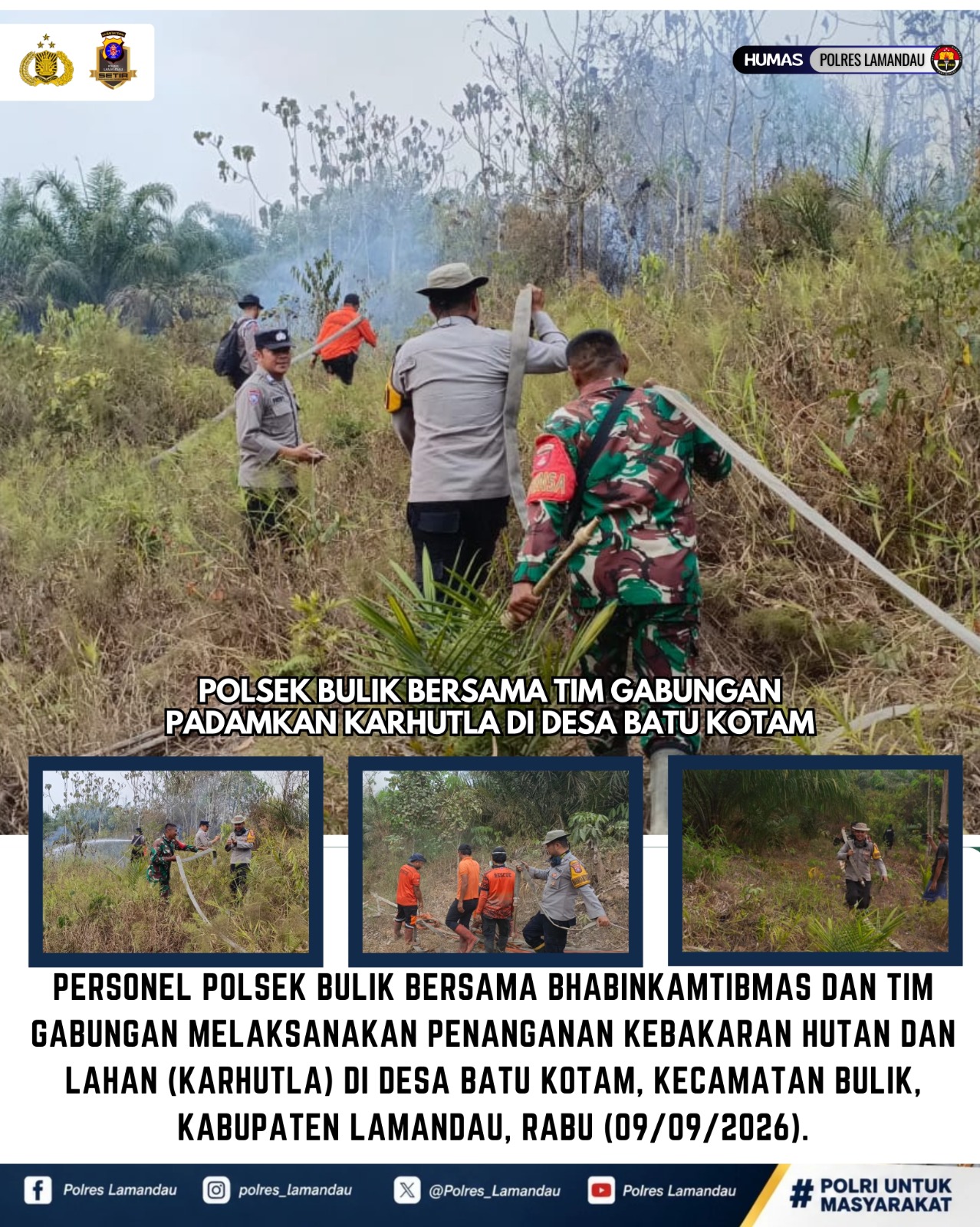Personel Polsek Bulik Bersama Tim Gabungan Padamkan Karhutla di Desa Batu Kotam