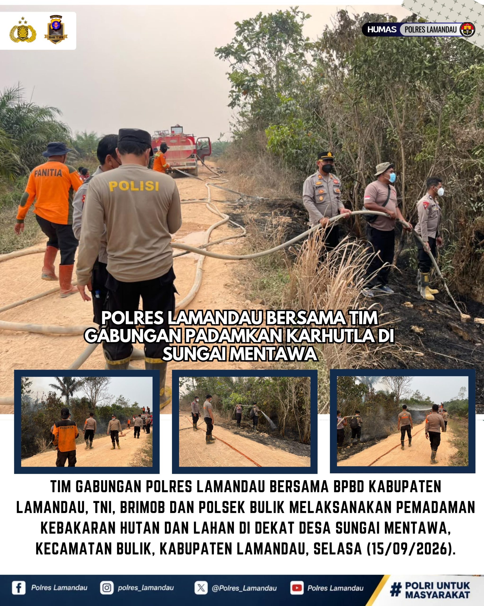 Polres Lamandau Bersama Tim Gabungan Padamkan Karhutla di Sungai Mentawa