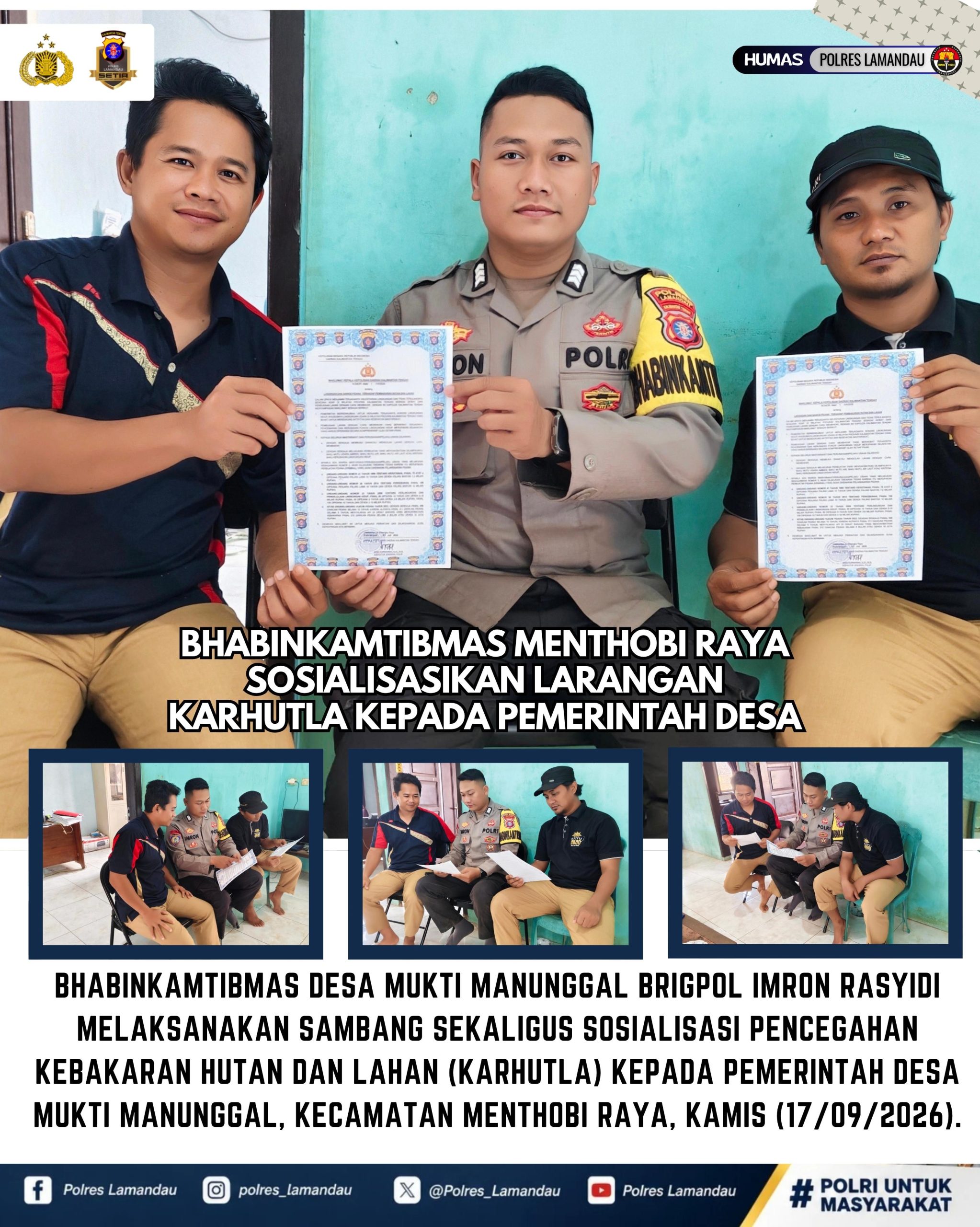 Bhabinkamtibmas Menthobi Raya Sosialisasikan Larangan Karhutla kepada Pemerintah Desa